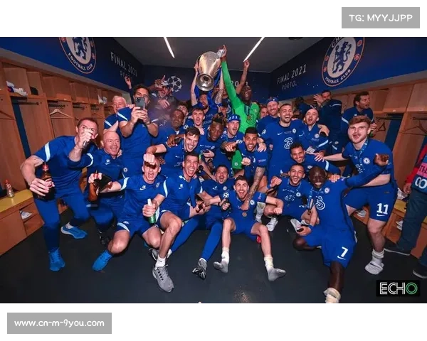 切尔西更衣室凝聚力量应对挑战